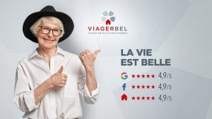 La vie est belle 5 étoiles avec Viagerbel